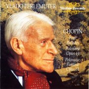 Vlado Perlemuter - Chopin: Ballades & Polonaise (2006)