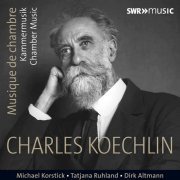 Tatjana Ruhland; Barbara Hank; Michael Baumann - Koechlin: Chamber Music (7CD) (2017)