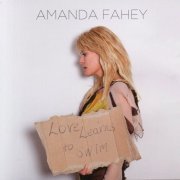 Amanda Fahey - Love Learns to Swim (2022)