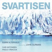 Maurizio Brunod - Svartisen (2009) CD Rip