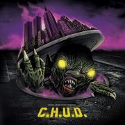 Martin Cooper & David A. Hughes - C.H.U.D. (Original Motion Picture Soundtrack) (2021) [Hi-Res]