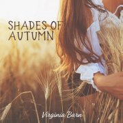 Virginia Barn - Shades of Autumn (2022) Hi Res