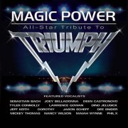 Triumph - Magic Power: All Star Tribute to Triumph (2025) {CD-Rip}