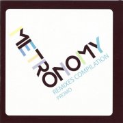 Metronomy - Remixes Compilation (Promo) (2008)