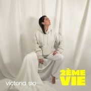 Victoria Sio - 2ème vie (2023)