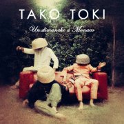 Tako Toki - Un dimanche à Monaco (2026) [Hi-Res]