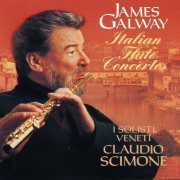 James Galway, I Solisti Veneti, Claudio Scimone - Italian Flute Concertos (1993) CD-Rip