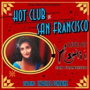 The Hot Club of San Francisco - Live at Yoshi's San Francisco (2012)