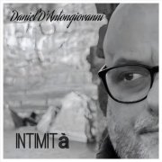 Daniel D'antongiovanni - Intimita' (2026)