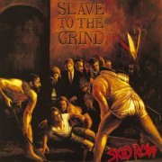 Skid Row - Slave to the Grind (1991)