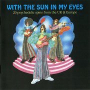 VA - With The Sun In My Eyes: 20 Psychedelic Spins (1966-72/2007)