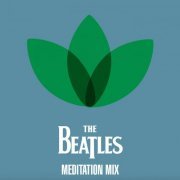 The Beatles - The Beatles - Meditation Mix EP (2020)