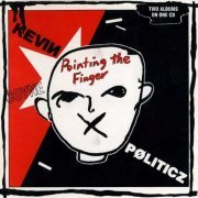 Kevin Coyne - Pointing The Finger + Politicz (Reissue) (1981-82/1994)