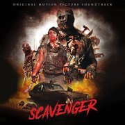 Various artists - Scavenger - Original Motion Picture Soundtrack (2021)