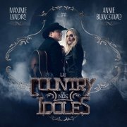 Annie Blanchard, Maxime Landry - Le country de nos idoles (2023)