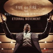 Musikkollegium Winterthur - Eternal Movement (2022)