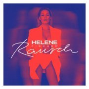 Helene Fischer - Rausch (Deluxe) (2021) Hi-Res