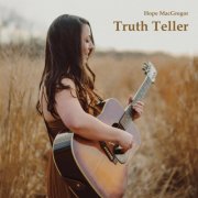 Hope MacGregor - Truth Teller EP (2022)