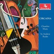 Various Artists - Circadia: Chamber Music by Andrew Rudin (2020)