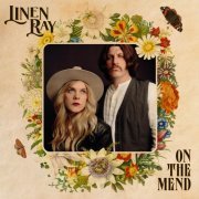 Linen Ray - On The Mend (2022) [Hi-Res]