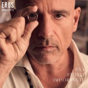 Eros Ramazzotti - UNA STORIA IMPORTANTE (2025) Hi-Res