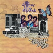 Little Anthony & The Imperials - On A New Street (2025 Remaster) (1974) [Hi-Res]