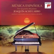 Joaquín Achúcarro - Música Española por un Poeta del Piano (2014)