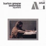 Burton Greene Ensemble - Aquariana (1969)