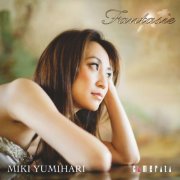 Miki Yumihari - Schumann - Fantasie (2010)