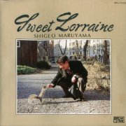 Shigeo Maruyama - Sweet Lorraine (1990)