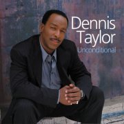 Dennis Taylor - Unconditional (2001)