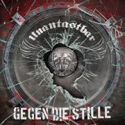 Unantastbar - Gegen die Stille (2013)