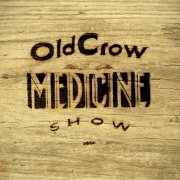 Old Crow Medicine Show - Carry Me Back To Virginia (2013)