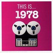 VA - This Is... 1978 (2008)