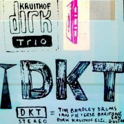 Dirk Kruithof Trio - Dirk Kruithof Trio (2008)