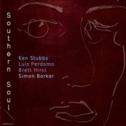 Ken Stubbs - Southern Soul (2023)