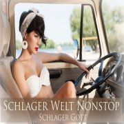 Schlager Gott - Schlager Welt Non Stop (2025)