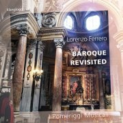 I Pomeriggi Musicali - Baroque Revisited (2021)