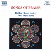 Halifax Choral Society, John Pryce-Jones - Songs of Praise (1998)