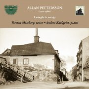 Torsten Mossberg, Anders Karlqvist - Pettersson: Complete Songs (2014)