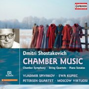 Vladimir Spivakov, Ewa Kupiec, Moscow Virtuosi, Petersen Quartet - Shostakovich: Chamber Music (2025)