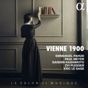 Daishin Kashimoto, Emmanuel Pahud, Paul Meyer, Zvi Plesser, Eric Le Sage - Vienne 1900 (2020) [Hi-Res]