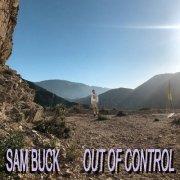 Sam Buck - Out of Control (2022) Hi Res