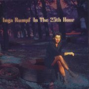 Inga Rumpf - In The 25th Hour (1996)