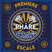 Phare - Première escale (2022) Hi-Res