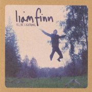 Liam Finn - I'll Be Lightning (2008)