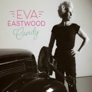 Eva Eastwood - Candy (2020)