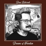 Drew Richcreek - Dreams of Freedom (2023)