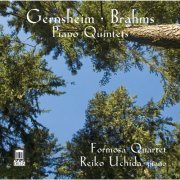 Reiko Uchida, Formosa Quartet - Gernsheim & Brahms: Piano Quintets, Opp. 63 & 34 (2016) [Hi-Res]