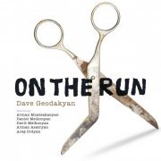 Dave Geodakyan - On the Run (2021)